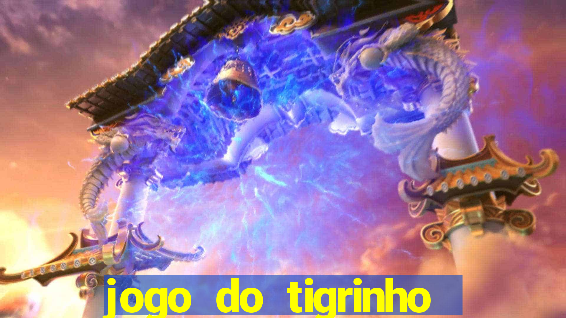 jogo do tigrinho bonus sem deposito